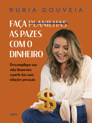 cover image of Faça as pazes com o dinheiro